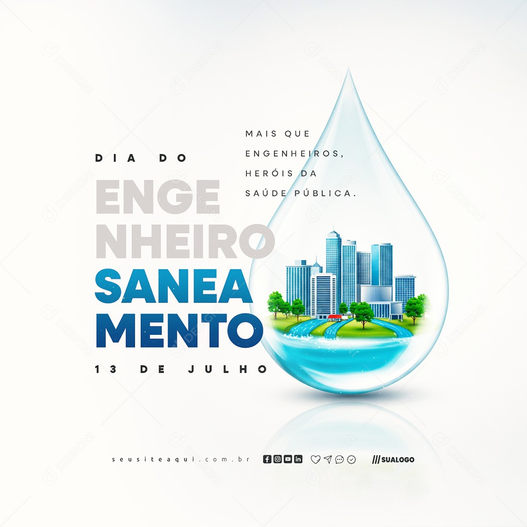 Dia do Engenheiro de Saneamento 13 de Julho Social Media PSD Editável