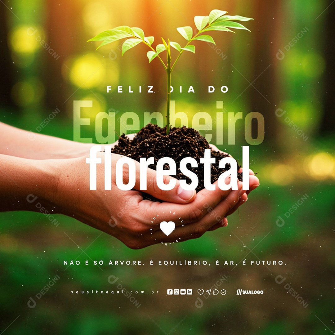 Feliz Dia do Engenheiro Florestal 12 Julho Social Media PSD Editável