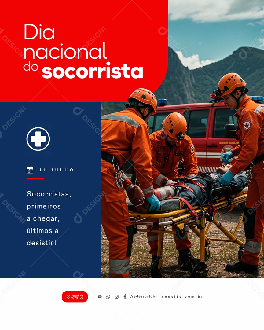 Dia Nacional do Socorrista 11 de Julho Social Media PSD Editável