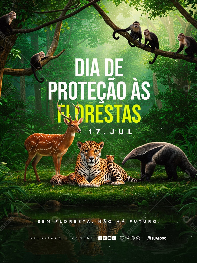 Dia de Proteção às Florestas 17 de Julho Social Media PSD Editável
