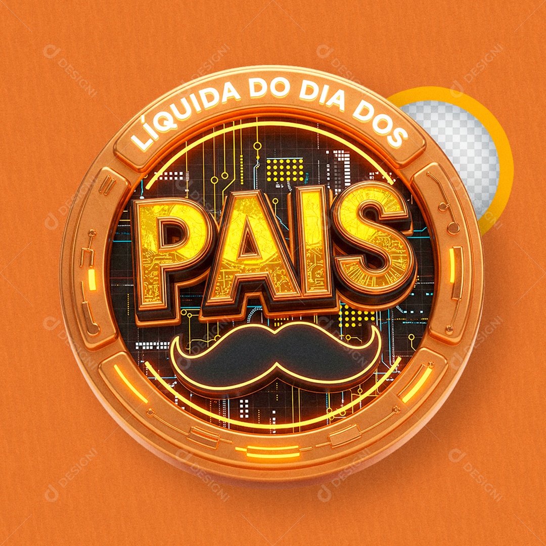 Selo 3D Líquida Dia dos Pais para Composição PSD