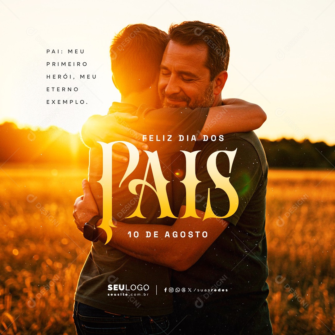 Feliz Dia dos Pais 10 de Agosto Social Media PSD Editável