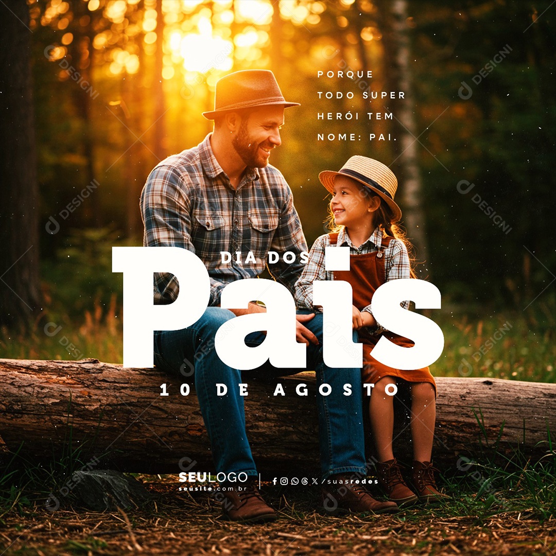 Dia dos Pais 10 de Agosto Social Media PSD Editável
