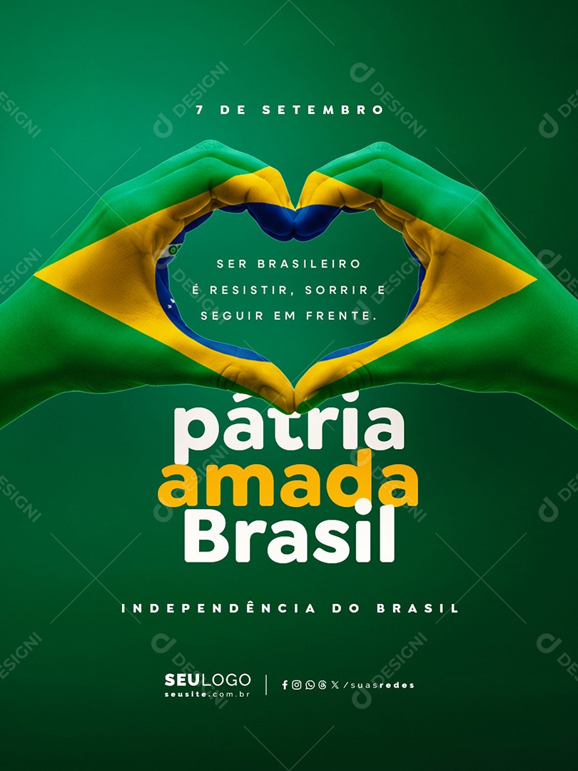 Dia da Independência do Brasil 07 de Setembro Pátria Amada Social Media PSD Editável