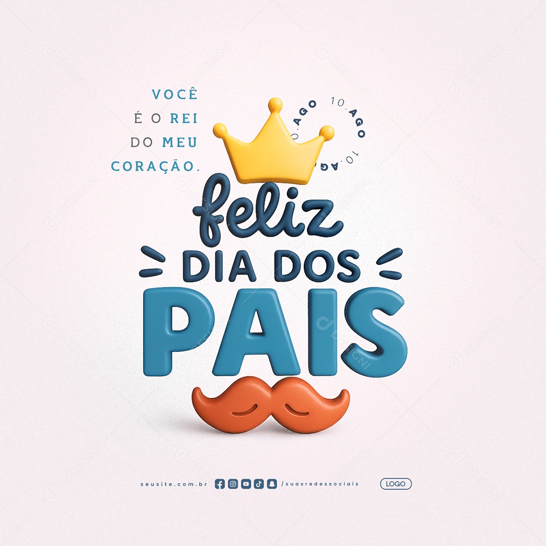Feliz Dia dos Pais 10 de Agosto Social Media PSD Editável