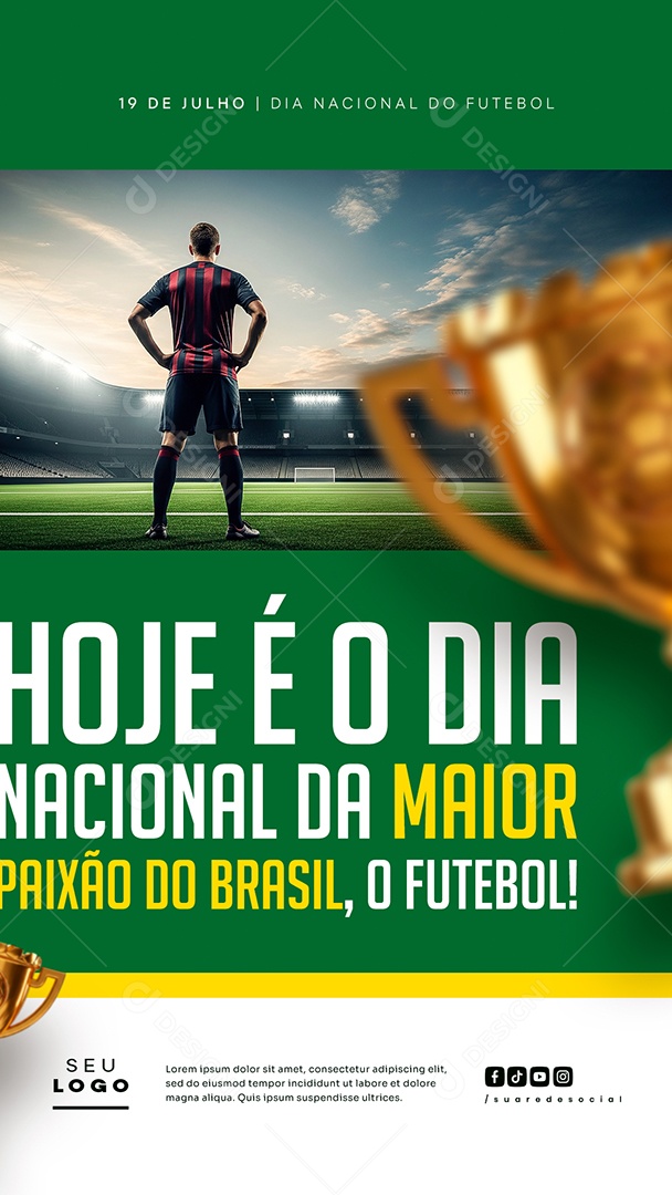 Story Dia Nacional do Futebol 19 de Julho Social Media PSD Editável