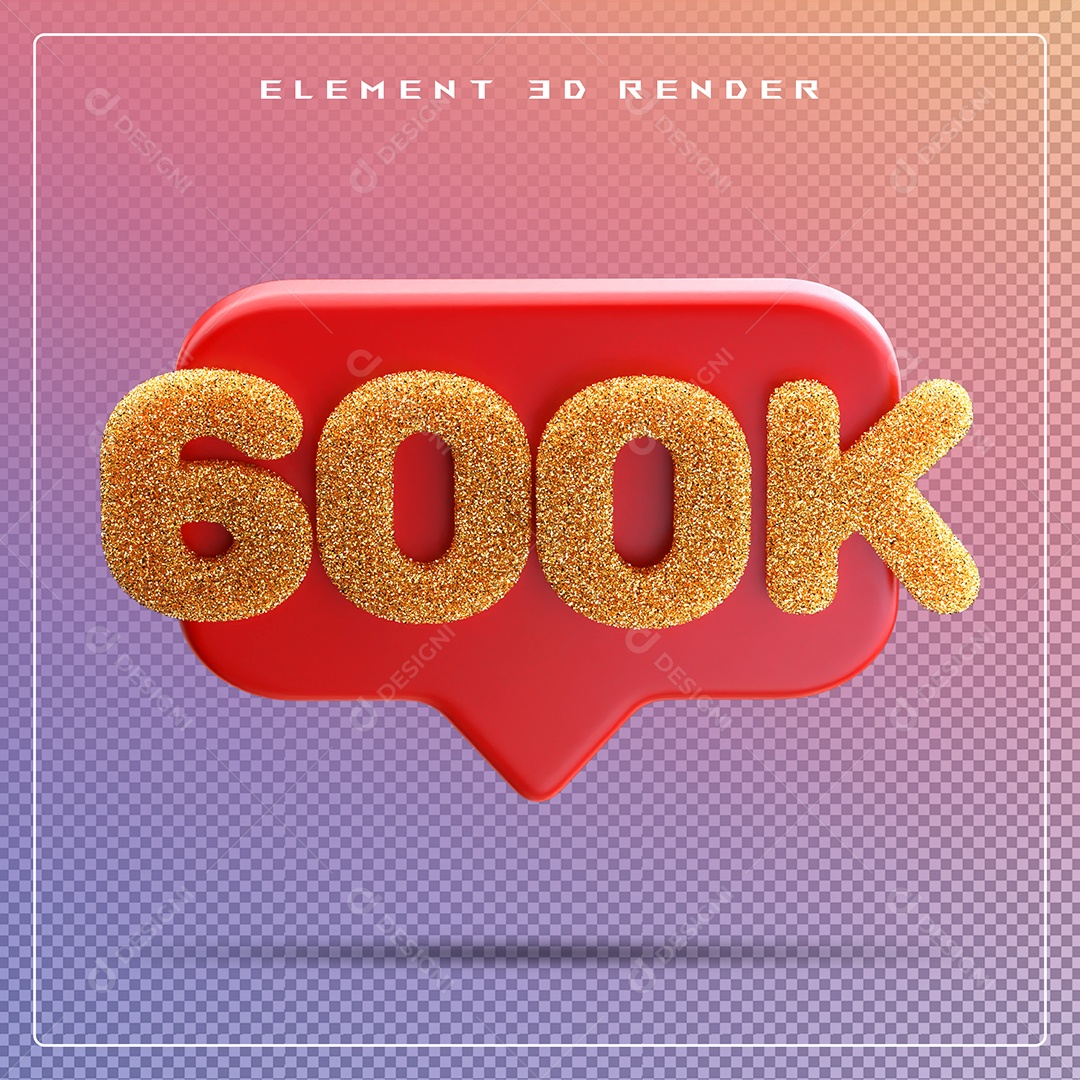 Ícone 3D Vermelho com 600K de Seguidores Elemento para Composição PSD
