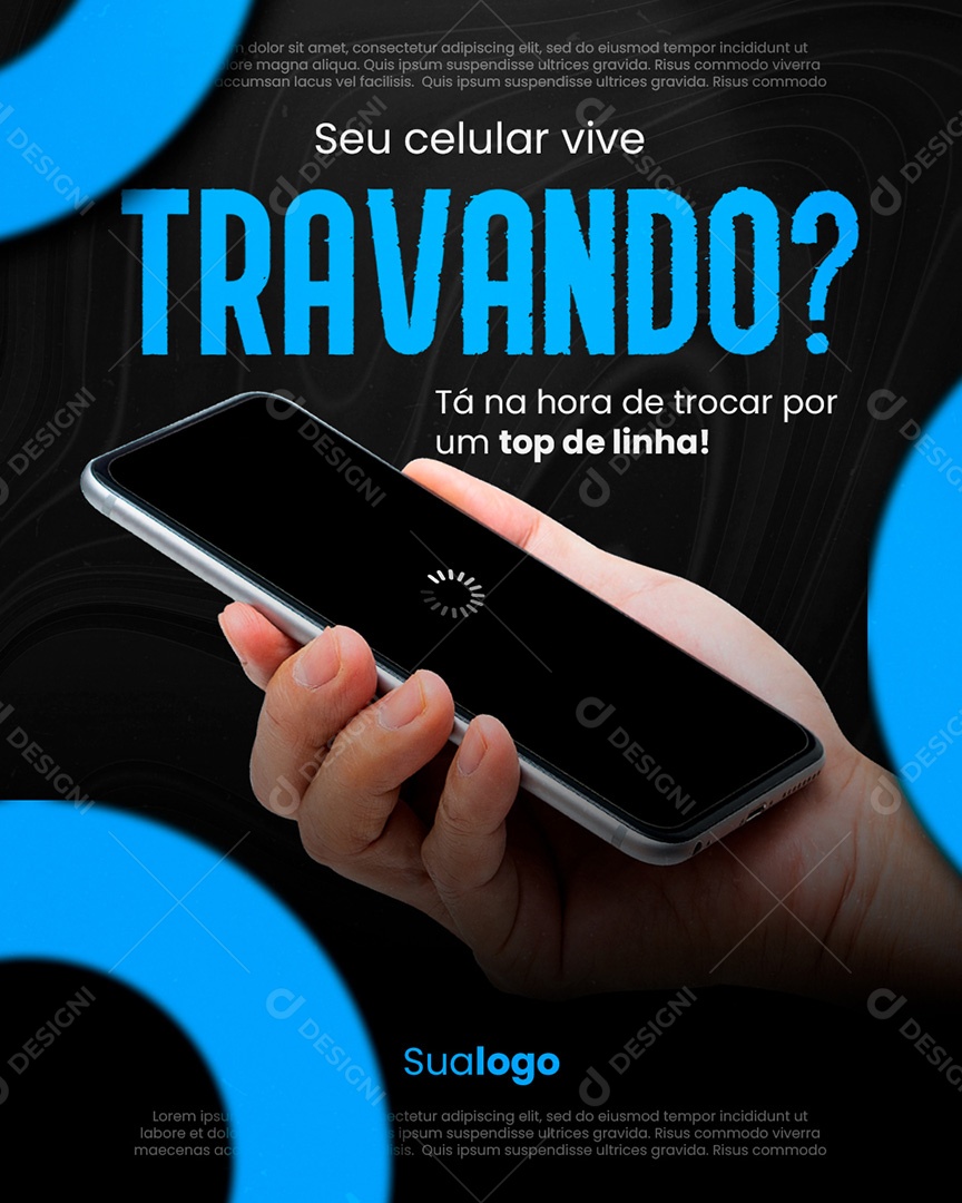 Eletrônico Seu Celular Vive Travando Social Media PSD Editável