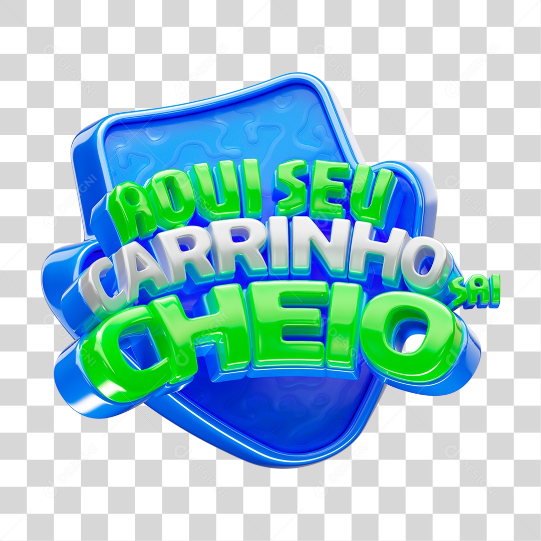 Selo 3D Aqui Seu Carrinho Sai Cheio PNG Transparente