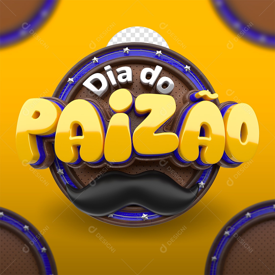 Dia do Paizão Selo 3D para Composição PSD