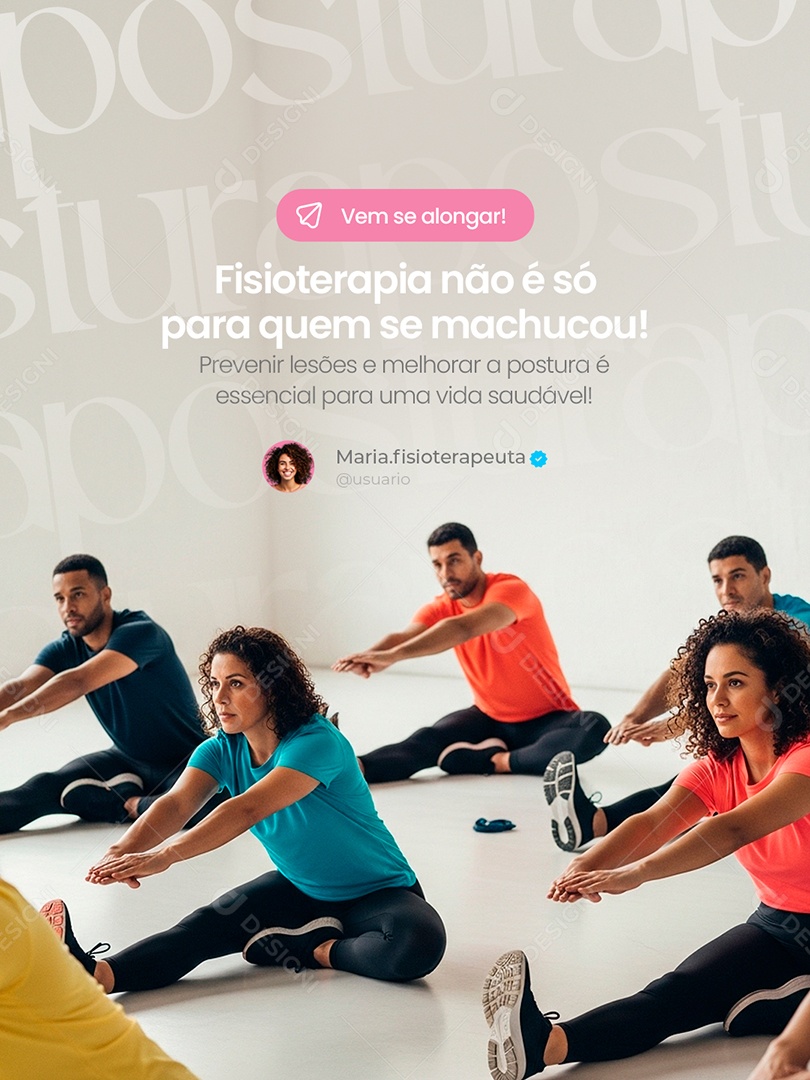 Fisioterapeuta Fisioterapia Não é Só para Quem se Machucou Social Media PSD Editável