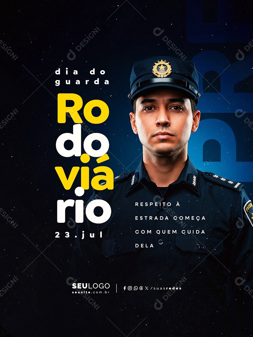Dia do Guarda Rodoviário 23 de Julho Social Media PSD Editável