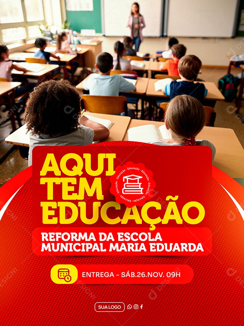 Prefeitura Aqui Tem Educação Social Media PSD Editável