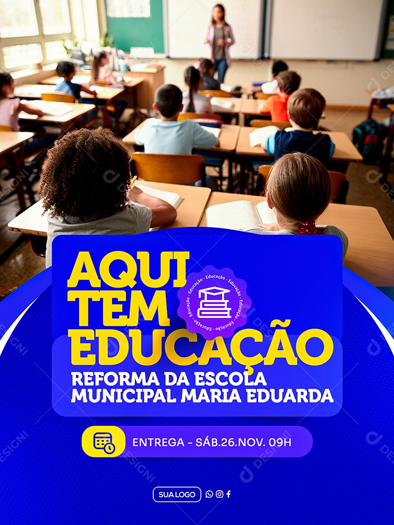 Prefeitura Aqui Tem Educação Social Media PSD Editável