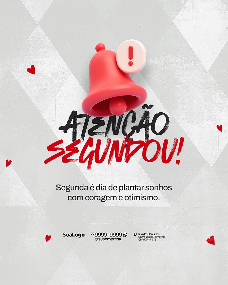 Bom Dia Atenção Segundou Social Media PSD Editável