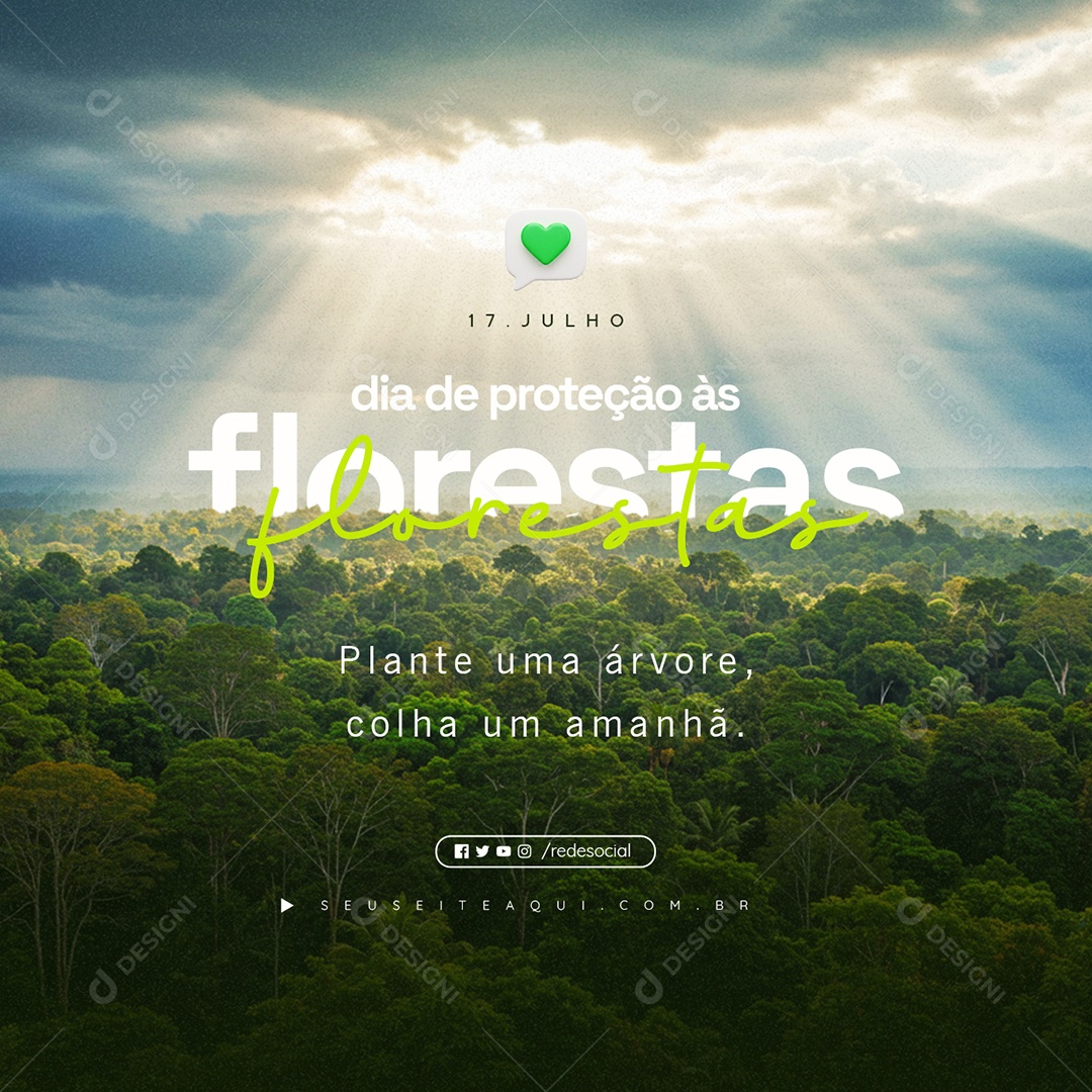 Dia de Proteção às Florestas 17 de Julho Social Media PSD Editável