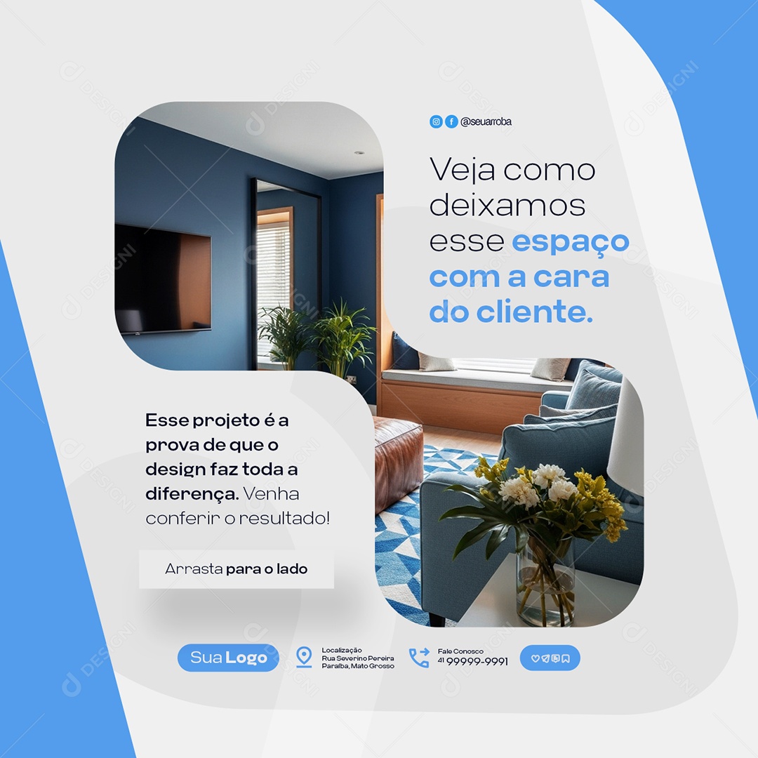 Design de Interiores Veja como Deixamos esse Espaço Social Media PSD Editável