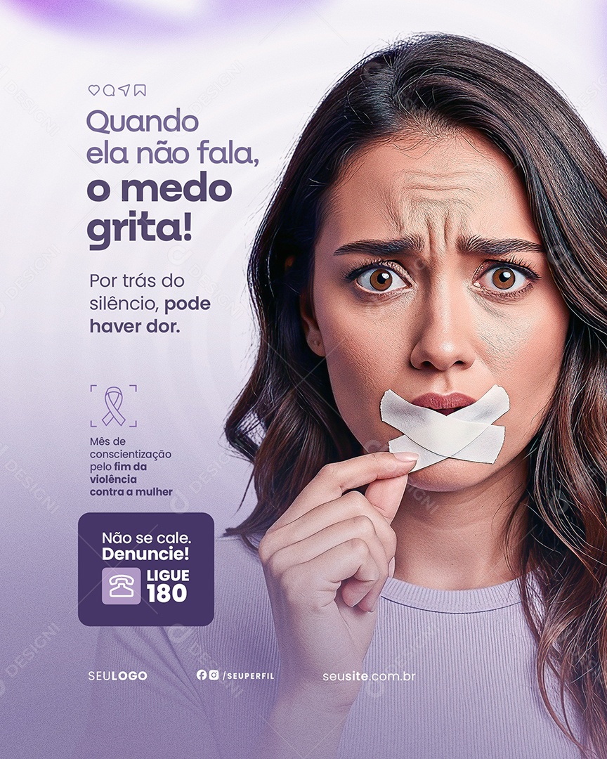 Agosto Lilás Quando Ela Não Fala O Medo Grita Social Media PSD Editável