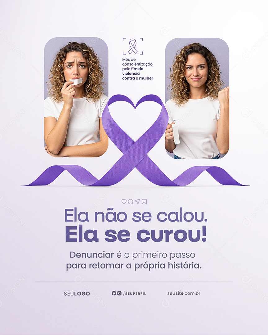 Agosto Lilás Ela Não Se Calou Ela Se Cuidou Social Media PSD Editável