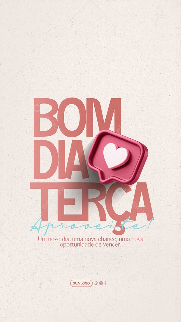 Story Bom Dia Terça Feira Social Media PSD Editável
