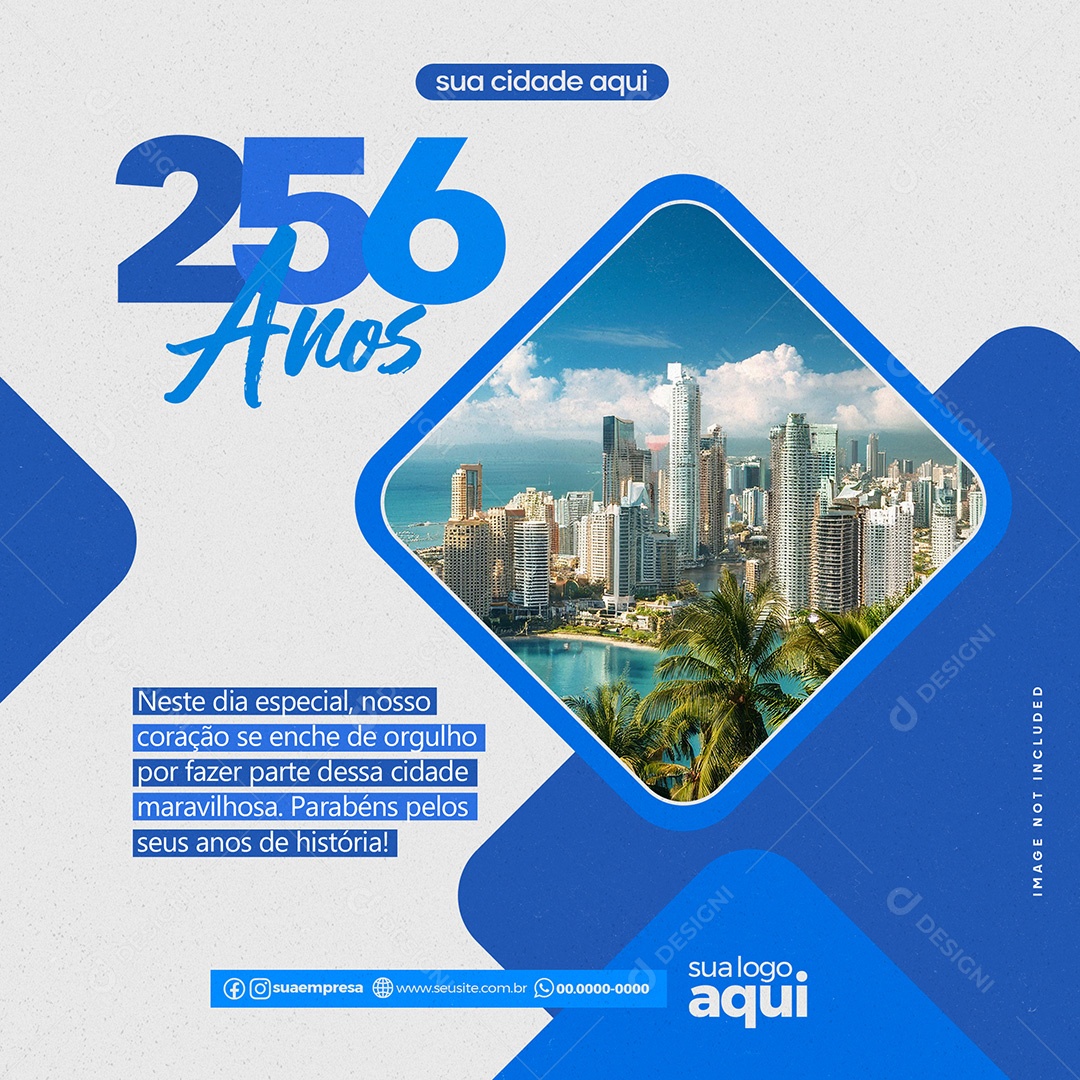 Aniversário de Cidade 256 Anos Neste dia Especial nosso Coração se Enche de Orgulho Social Media PSD Editável
