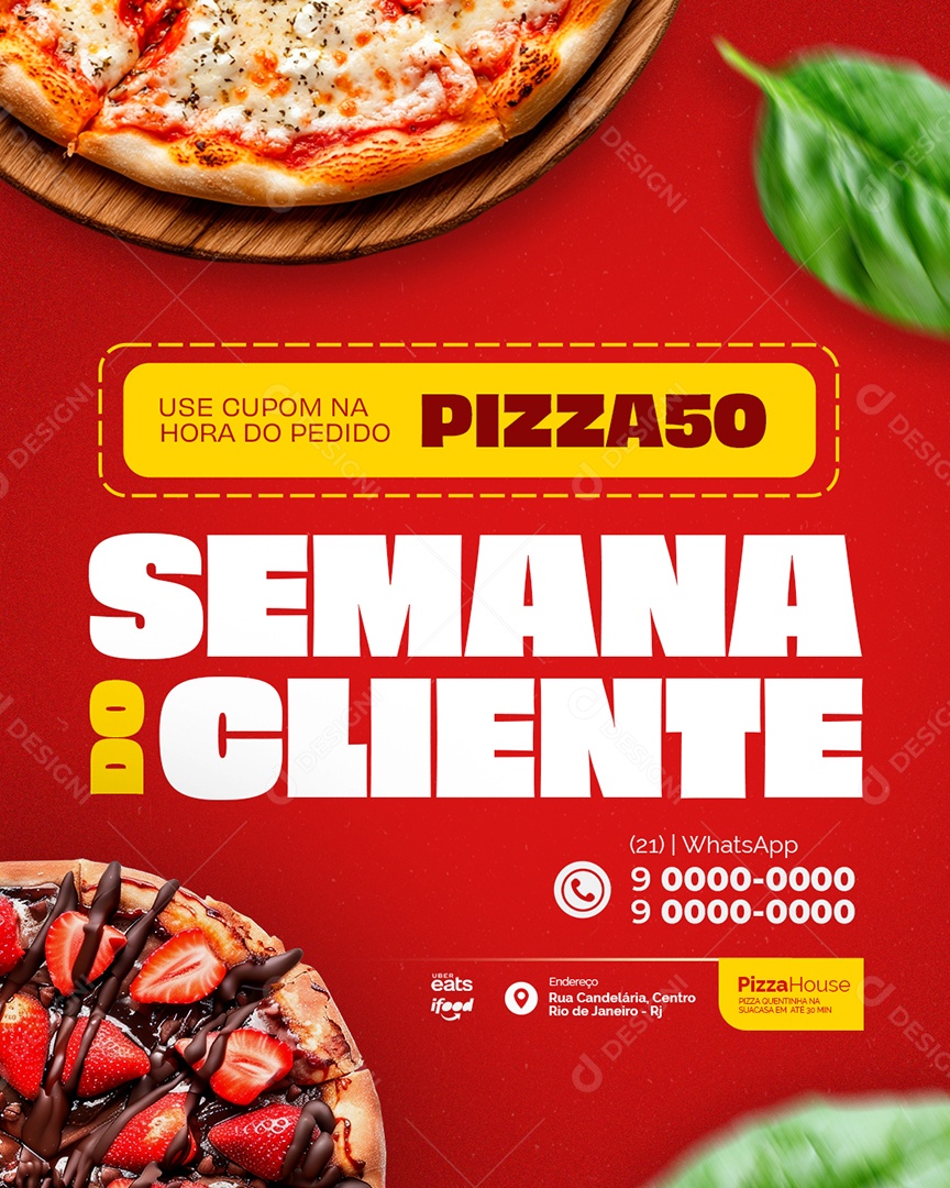 Pizzaria Semana do Cliente Social Media PSD Editável