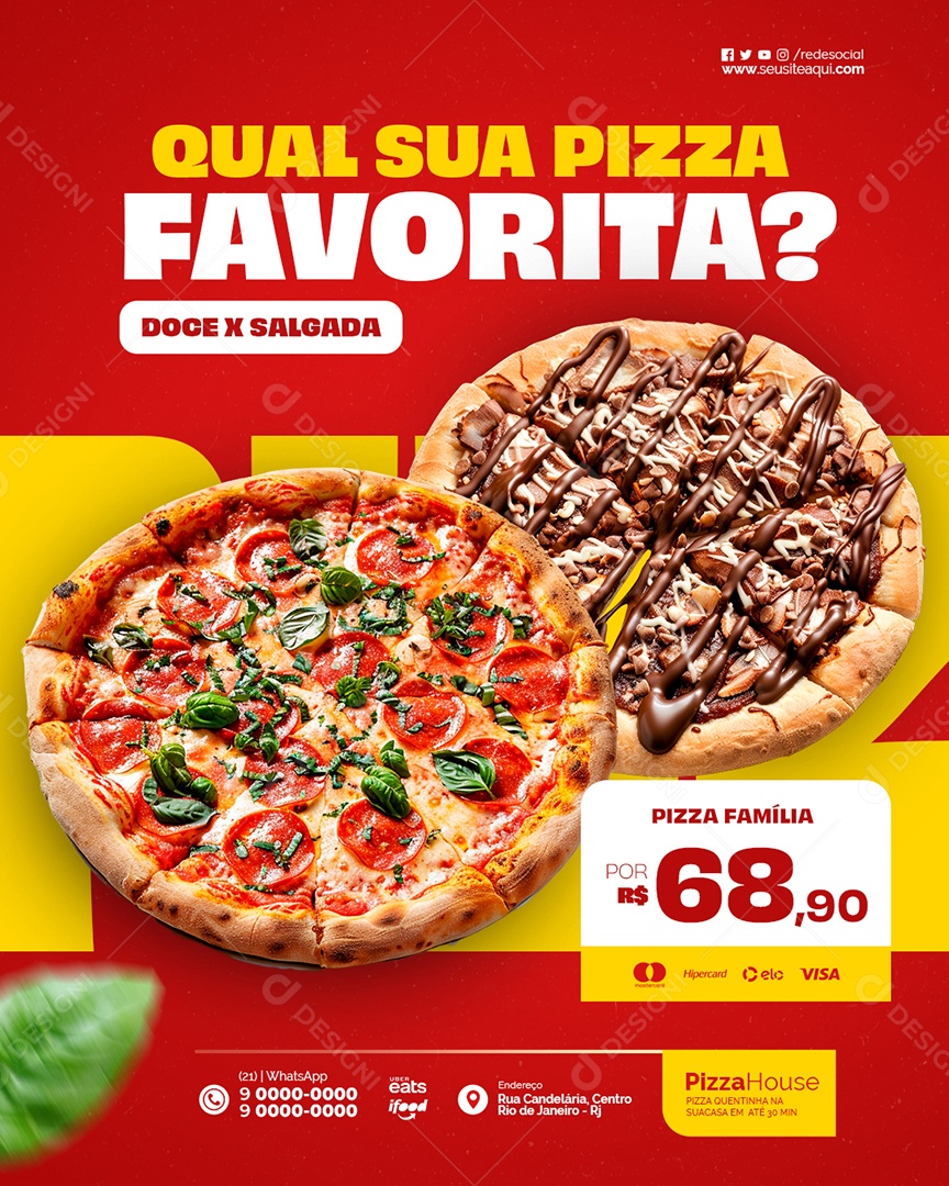Pizzaria Qual Sua Pizza Favorita Social Media PSD Editável