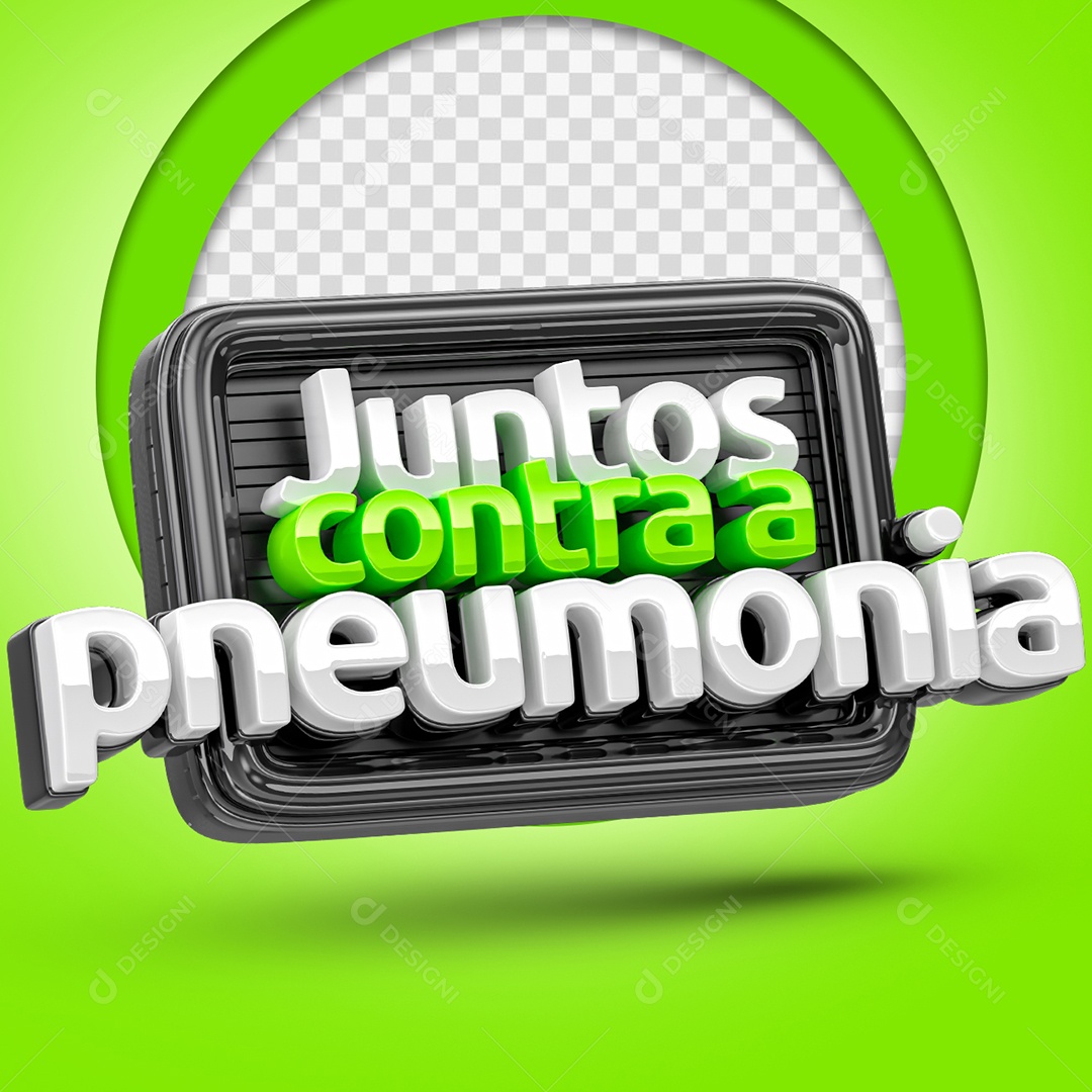 Juntos Contra a Pneumonia Selo 3D para Composição PSD