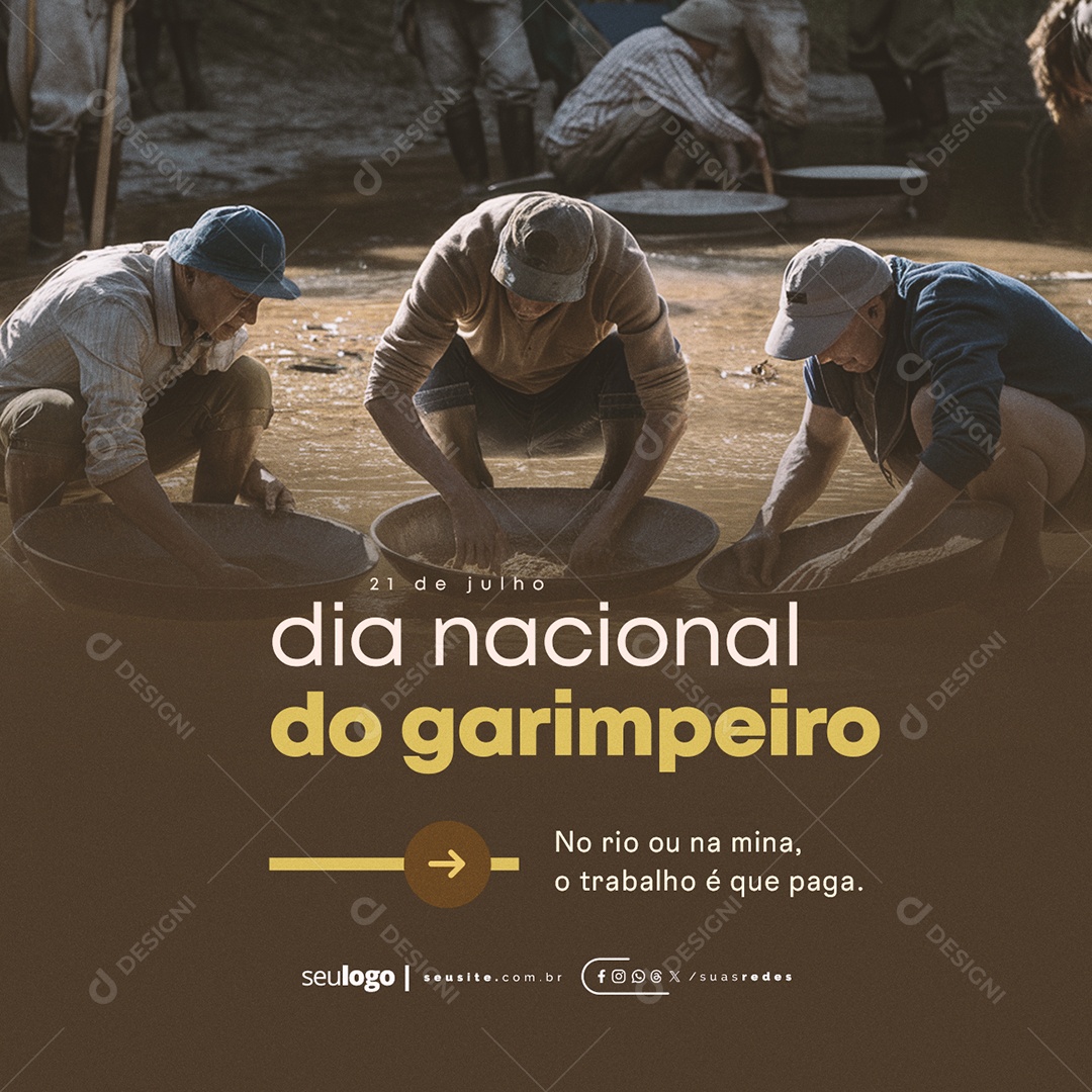 Dia Nacional do Garimpeiro 21 de Julho Social Media PSD Editável