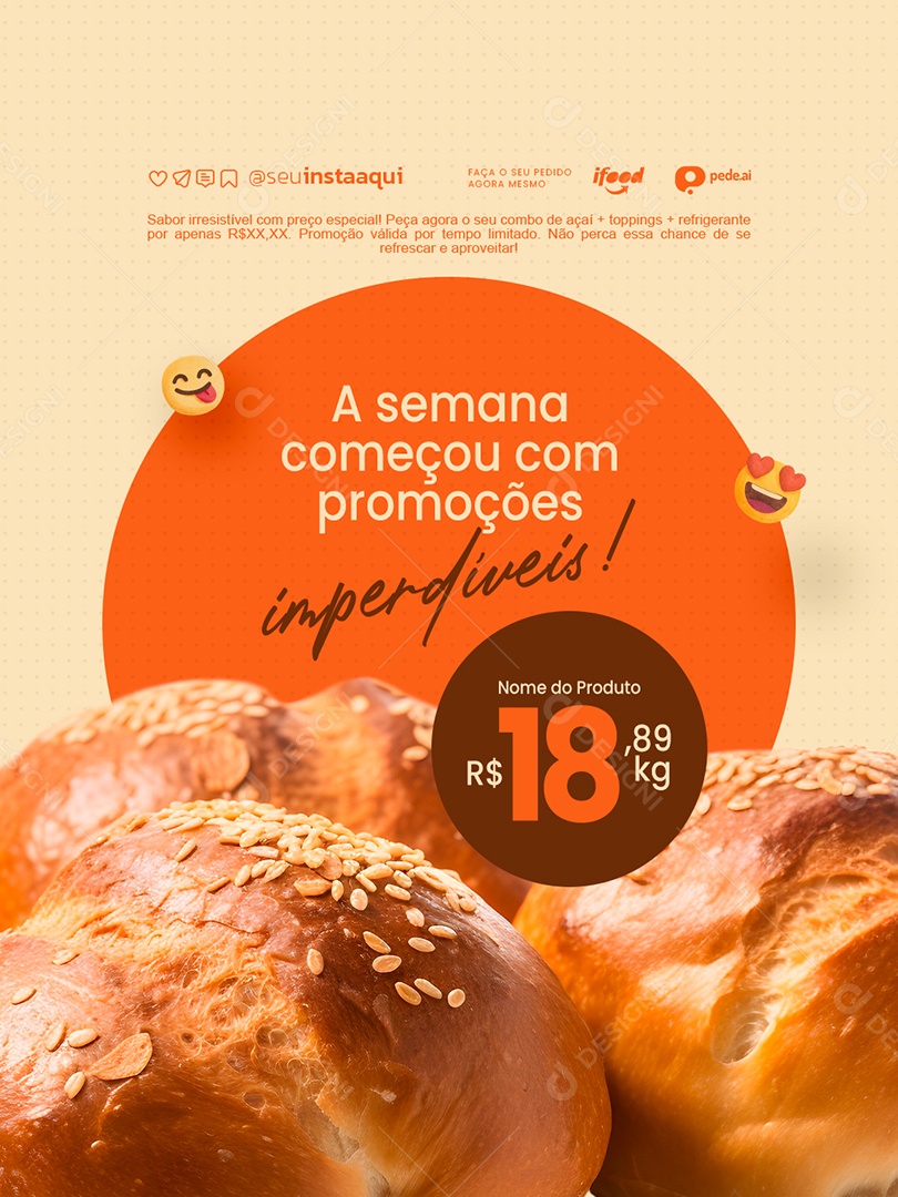 Padaria A Semana Começou com Promoções Imperdíveis Social Media PSD Editável
