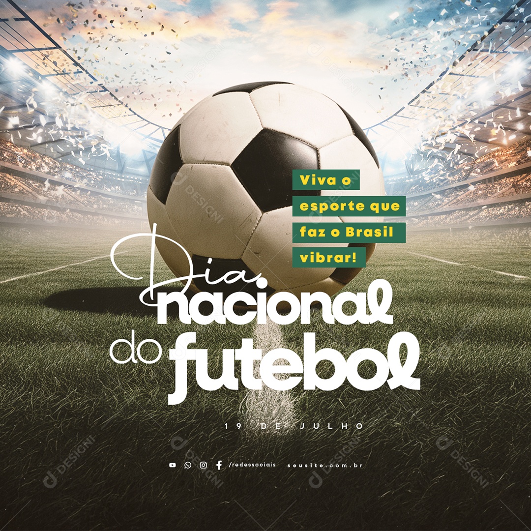 Dia Nacional do Futebol 19 de Julho Social Media PSD Editável