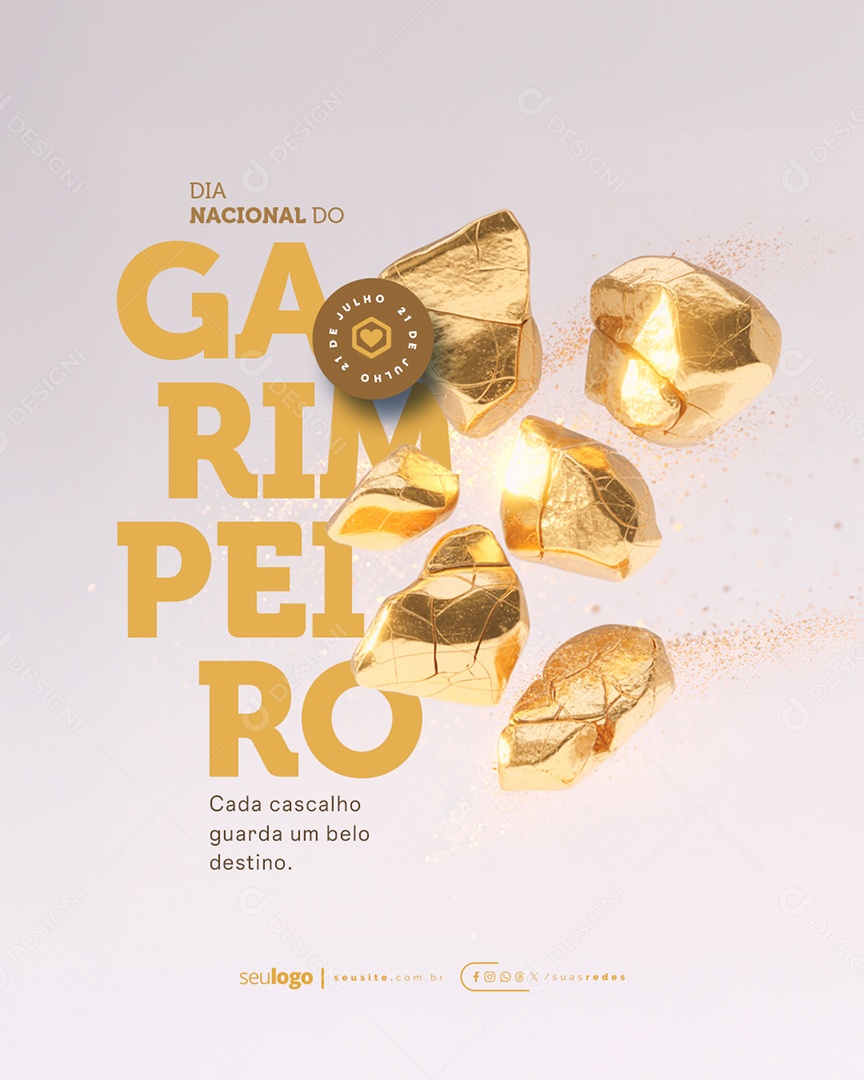Dia Nacional do Garimpeiro 21 de Julho Social Media PSD Editável