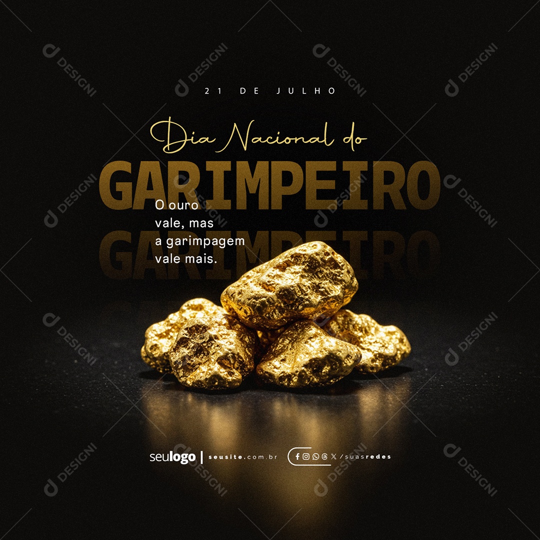 Dia Nacional do Garimpeiro 21 de Julho Social Media PSD Editável