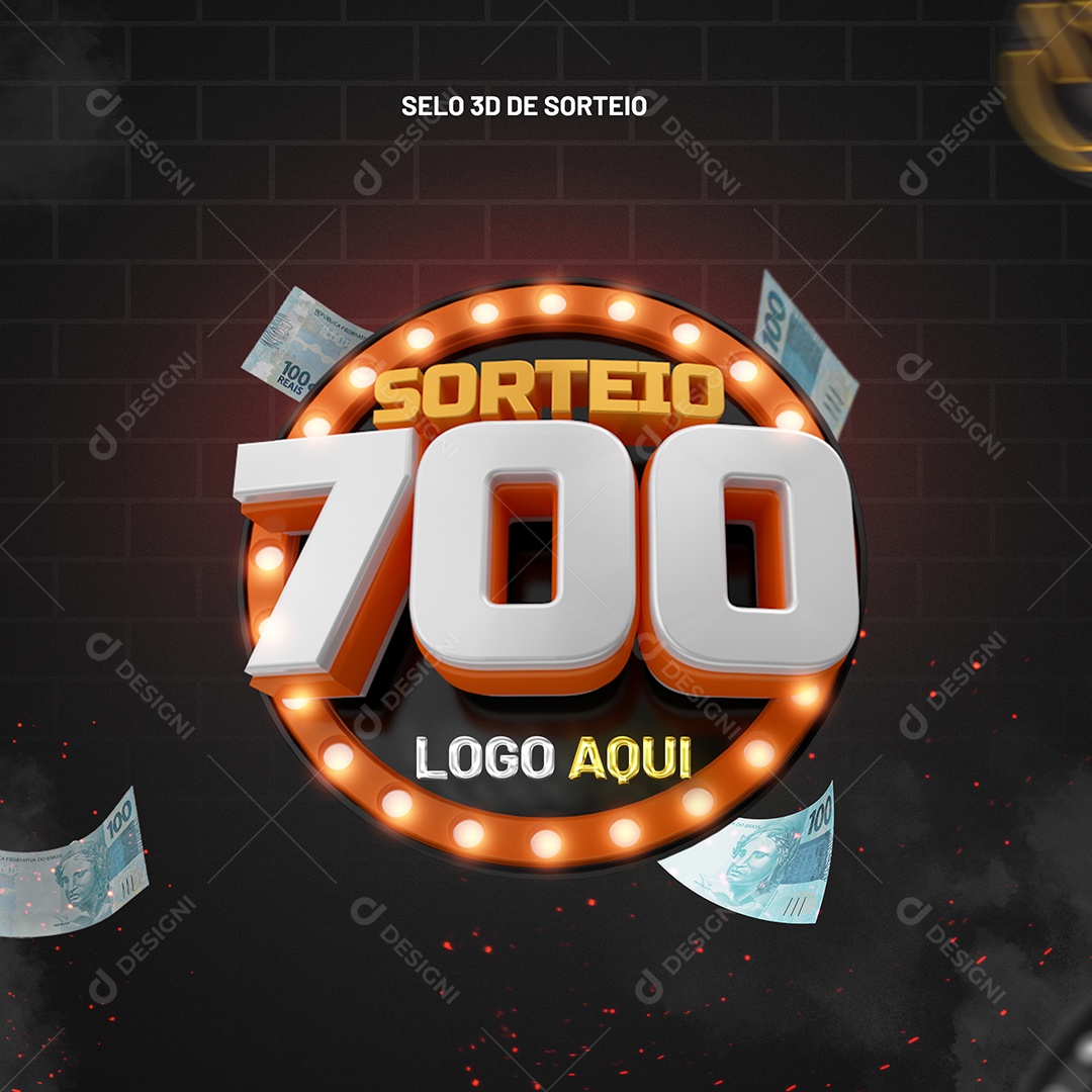 Sorteio 700 Selo 3D para Composição PSD