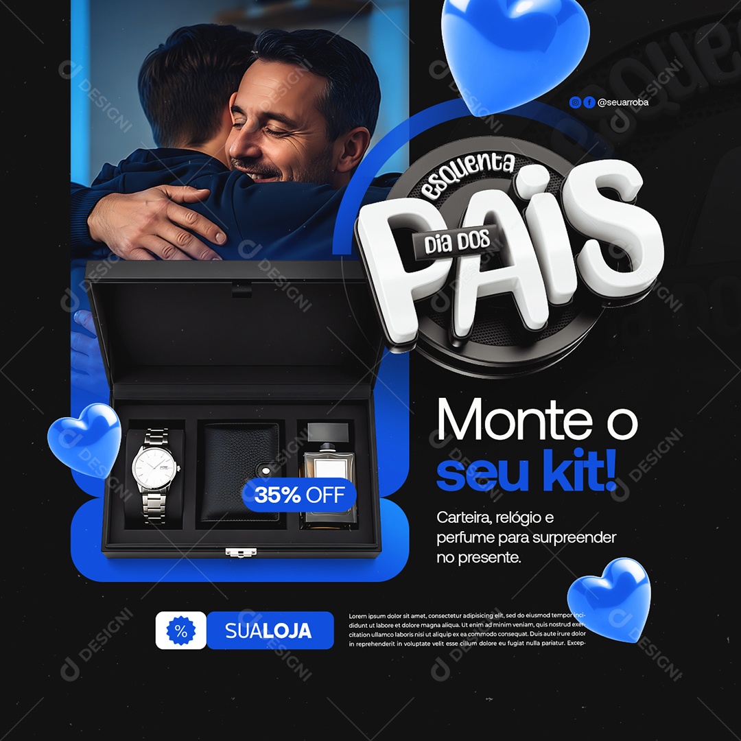 Esquenta Dia dos Pais Monte o seu Kit Relógio Carteira e Perfume Social Media PSD Editável