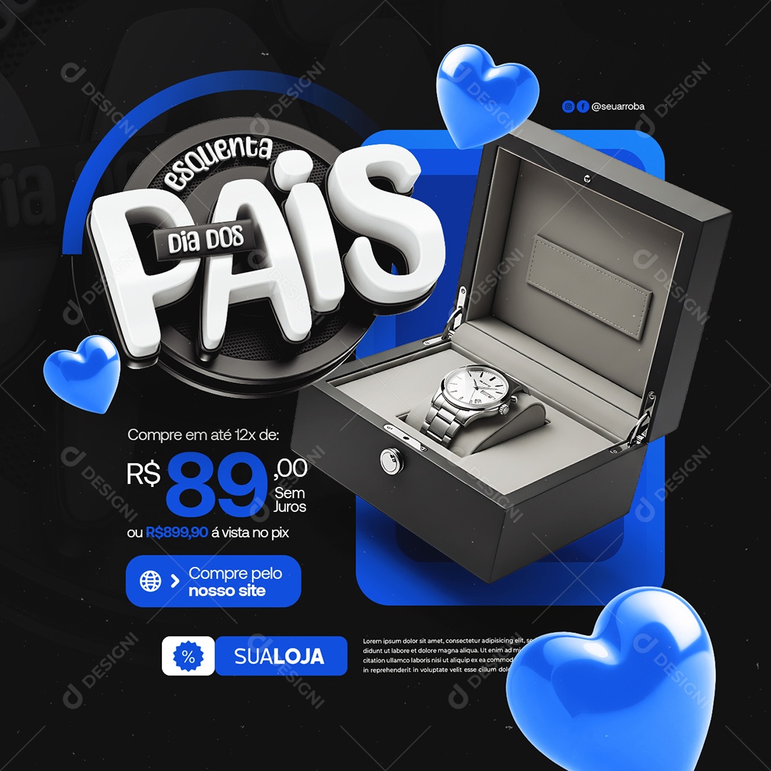 Esquenta Dia dos Pais Relógio Compre em Até 12x Social Media PSD Editável