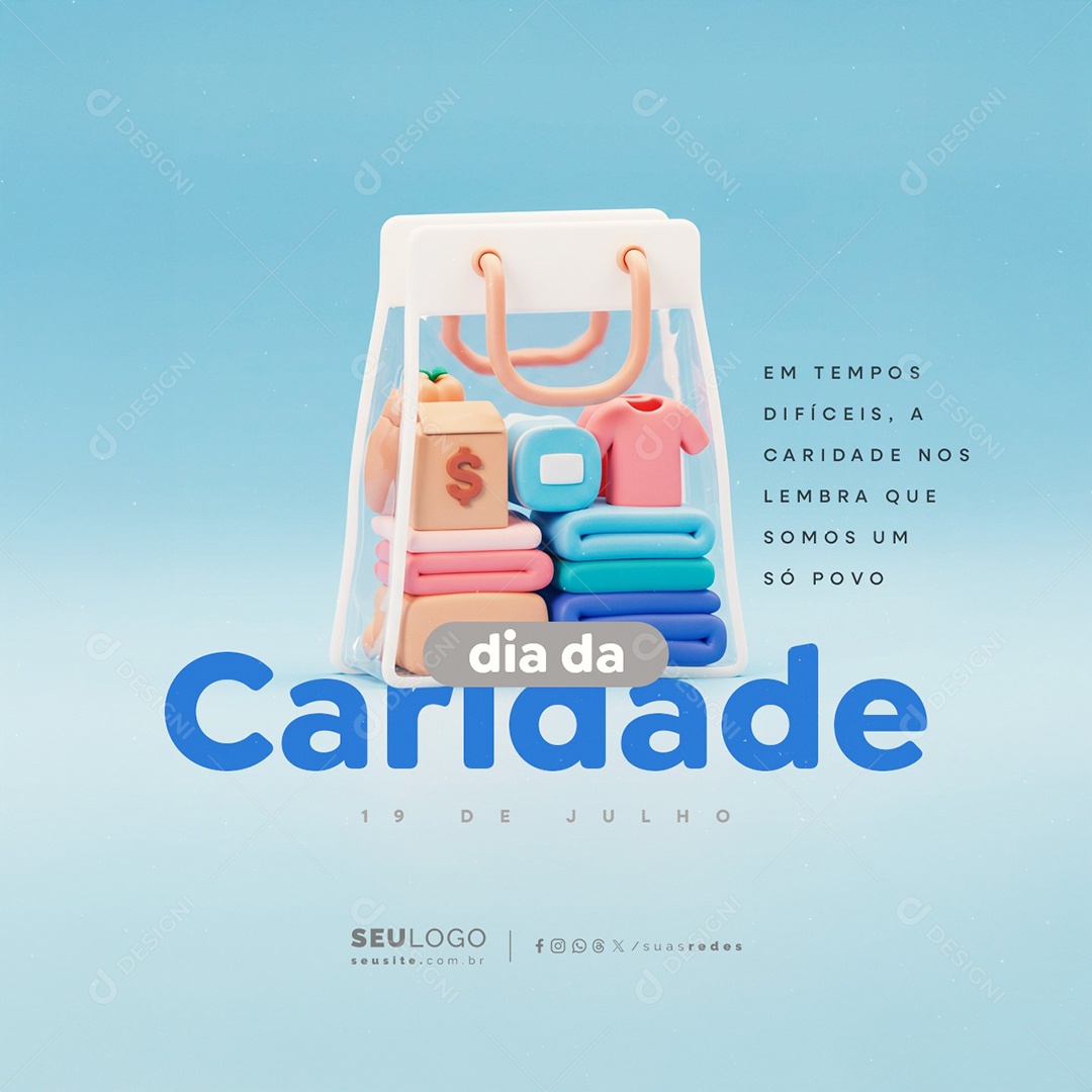 Dia da Caridade 19 de Julho Somos um Só Povo Social Media PSD Editável