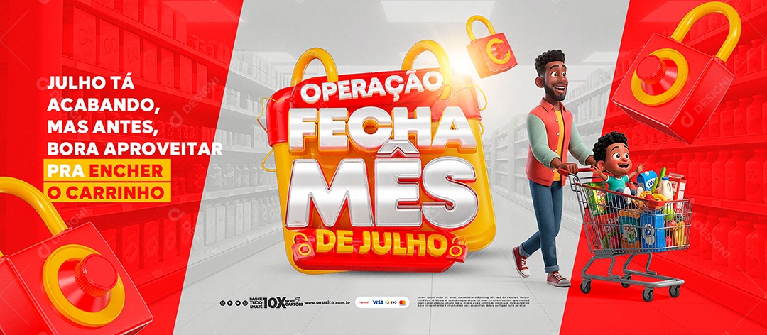Banner  Operação Fecha Mês de Julho Social Media PSD Editável