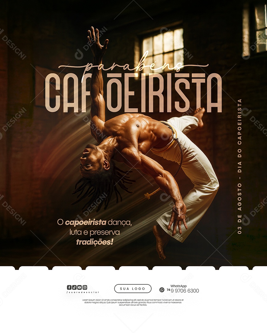 Social Media O Capoerista Dança, Luta E Preserva Tradições! PSD Editável