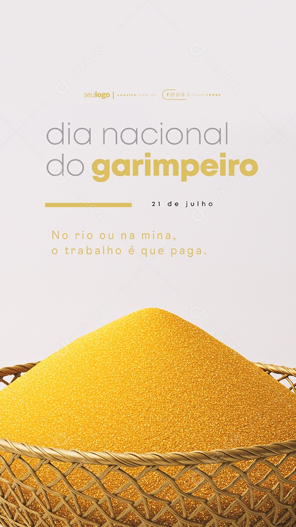 Story Dia Nacional do Garimpeiro 21 de Julho Social Media PSD Editável