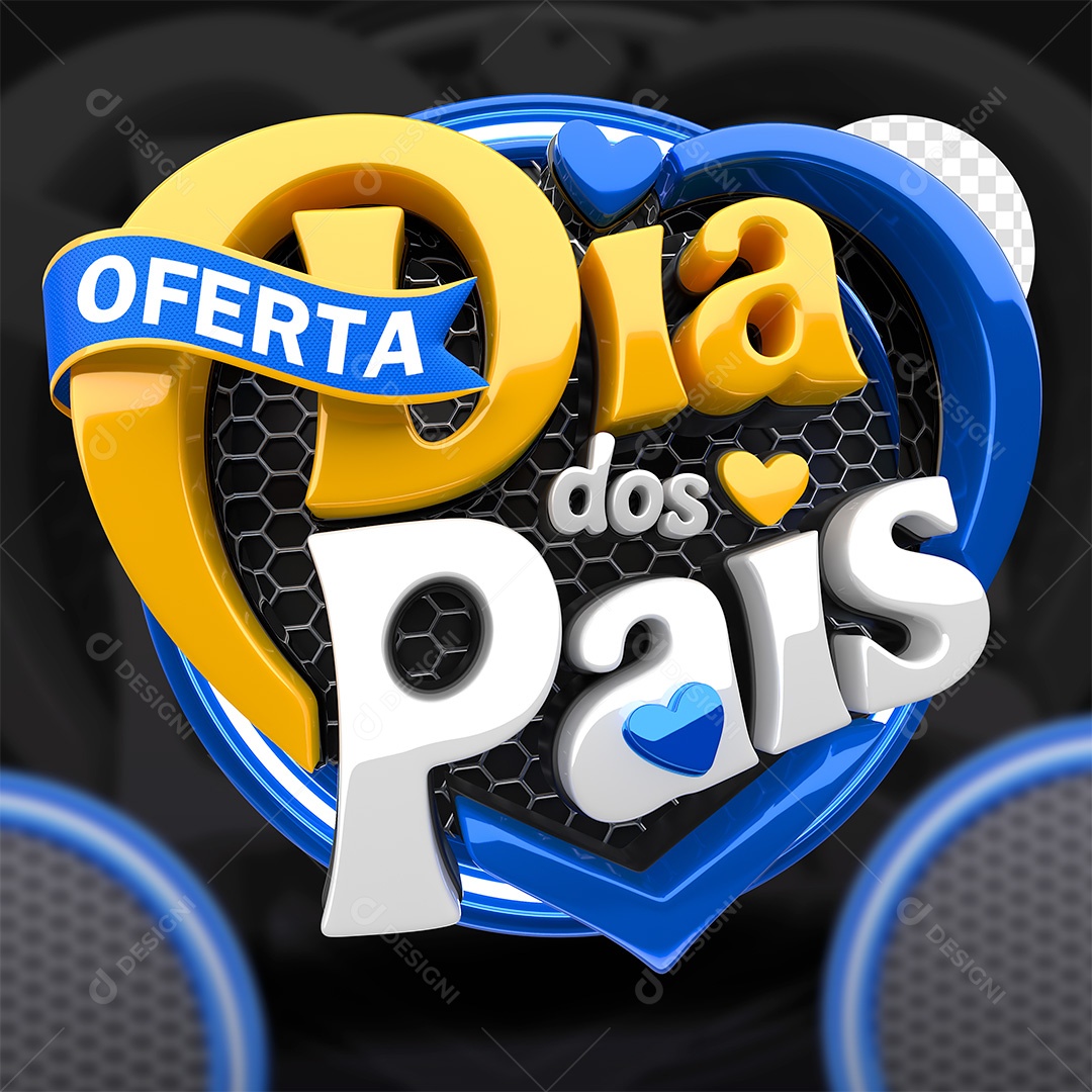 Oferta do Dia dos Pais Selo 3D para Composição PSD