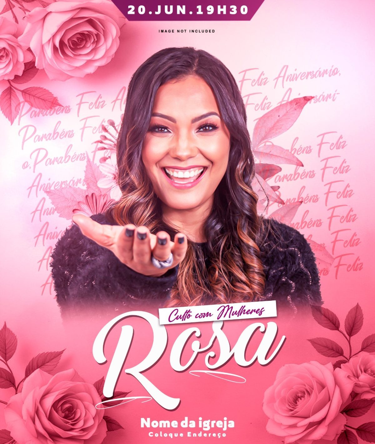 Culto com Mulheres Rosa 20.JUN.19H30 com Rosas PSD Editável
