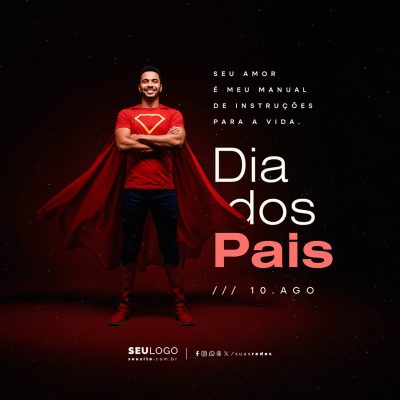 Feliz Dia dos Pais 10 de Agosto Social Media PSD Editável