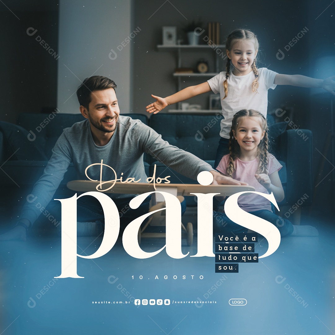 Dia dos Pais 10 de Agosto Social Media PSD Editável