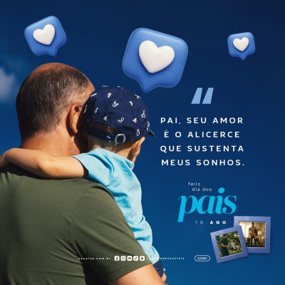 Feliz Dia dos Pais 10 de Agosto Social Media PSD Editável