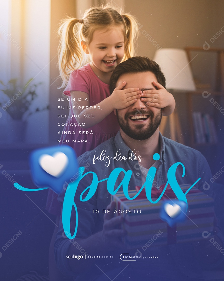 Feliz Dia dos Pais 10 de Agosto Social Media PSD Editável