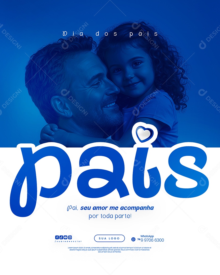 Dia Dos Pais Social Media PSD Editável