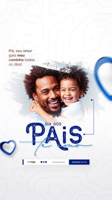 Story Dia dos Pais Social Media PSD Editável