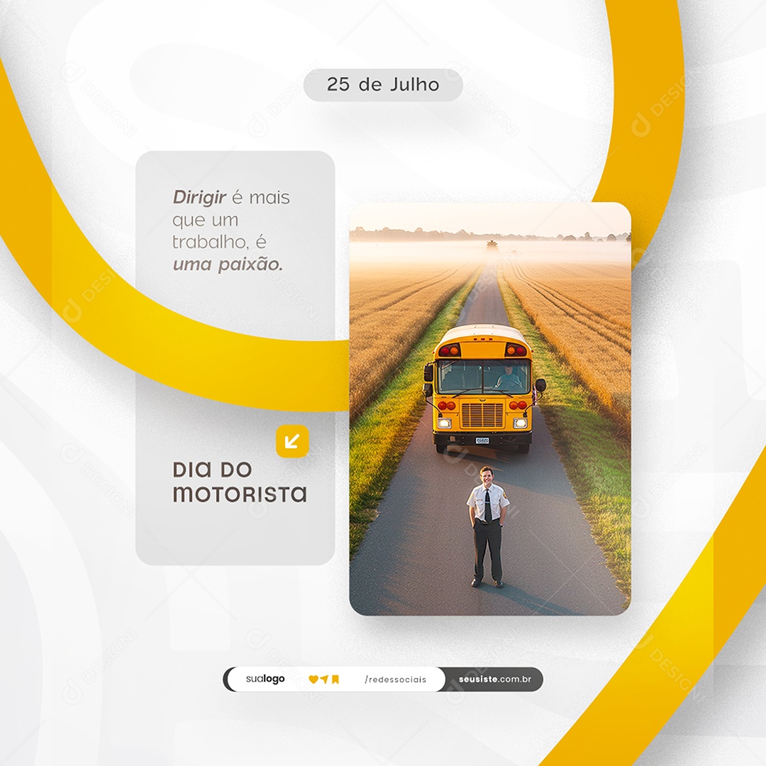 Feliz Dia do Motorista 25 de Julho Social Media PSD Editável