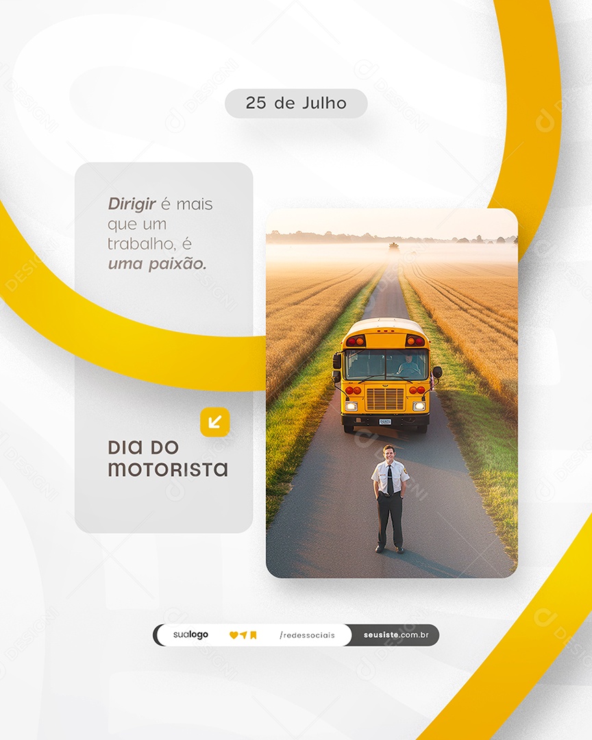 Feliz Dia do Motorista 25 de Julho Social Media PSD Editável